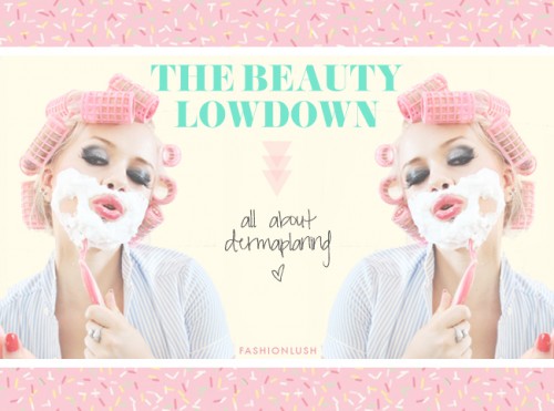 The Beauty Lowdown My Latest Obsessesion Dermaplaning