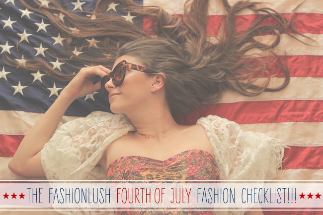 fashionlush, fourth of july 2014, fashion, essentials